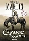 El Caballero Errante by Ben Avery