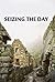 Seizing the Day