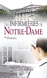 Évelina (Les infirmières de Notre-Dame, #3)