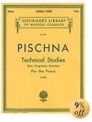 Schirmer's Library of Musical Classics: J. Pischna Technical Studies Sixty Progressive Exercises for the Piano (Sheet music)