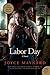 Labor Day: A Novel