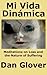 Mi Vida Dinámica: Meditatio...