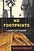 No Footprints: A Darcy Lott Mystery (Darcy Lott Mysteries)