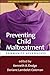 Preventing Child Maltreatment: Community Approaches (The Duke Series in Child Development and Public Policy)