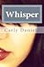 Whisper