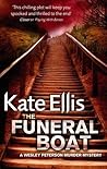 The Funeral Boat by Kate Ellis