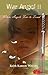 War Angel II: Where Angels Fear to Tread
