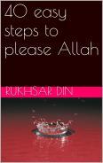 40 easy steps to please Allah