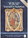 Wrap Yourself in Scripture by Karen L. Dwyer