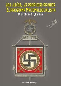 Los Judios, La Propiedad Privada, El Programa Nacionalsocialista