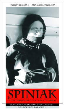 Spiniak y los demonios de la Plaza de Armas (Paperback)