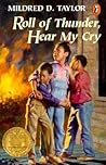Roll of Thunder, Hear My Cry by Mildred D. Taylor