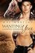 Wanting You (Texas Hill Cou...