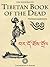 The Illustrated Tibetan Book of the Dead (Cognoscenti Books)