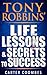 Tony Robbins' Life Lessons & Secrets to Success