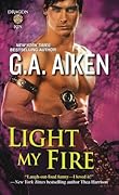 Light My Fire (Dragon Kin, #7) 