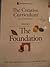 The Creative Curriculum for Preschool: The Foundation, Vol. 1