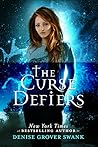 The Curse Defiers by Denise Grover Swank
