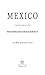 Mexico: From Montezuma to the Rise of the PAN, Third Edition