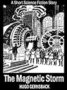 The Magnetic Storm: A Short Science Fiction Story