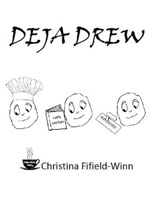 DeJa Drew (The Coffee Break Series)