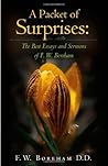 A Packet of Surprises: The Best Essays and Sermons of F. W. Boreham