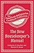 The New Housekeeper's Manual (American Antiquarian Cookbook Collection)