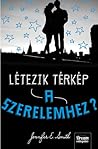 Létezik térkép a szerelemhez? by Jennifer E. Smith