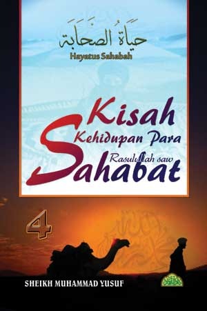 Hayatus Sahabah - Kehidupan Para Sahabat Jilid 4