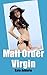 Mail Order Virgin (Mail Ord...