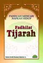 Fadhilat Tijarah - Panduan Mencari Nafkah Hidup (Paperback)