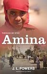 Amina by J.L. Powers