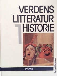 Verdens litteraturhistorie, bind 1: Oldtiden