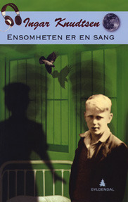 Ensomheten er en sang (Hardcover)