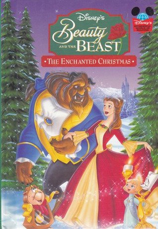Beauty and the Beast: The Enchanted Christmas (Hardcover)