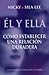 Él Y Ella: Cómo Establecer Una Relación Duradera