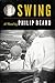 Swing by Philip Beard