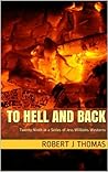 To Hell and Back (Jess Williams, #29)