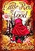 Little Red In The Hood (BWWM Romance) (Modern Interracial Fairytales)
