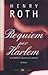 Requiem per Harlem by Henry Roth
