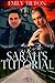 Sarah's Tutorial (Corbin's Bend, #2)