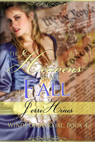 The Heavens Shall Fall (Winds of Betrayal #4)