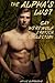 The Alpha's Lust Gay Werewolf Erotica Collection