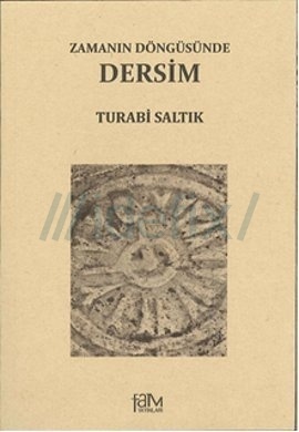 Zamanın Döngüsünde Dersim