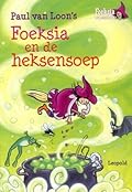 Foeksia en de heksensoep
