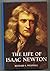 The Life of Isaac Newton