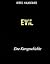 Evil