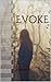 Evoke