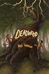 Deadwood by Kell Andrews