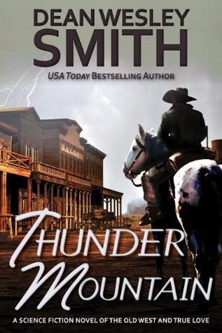 Thunder Mountain: A Thunder Mountain Novel (Kindle Edition)